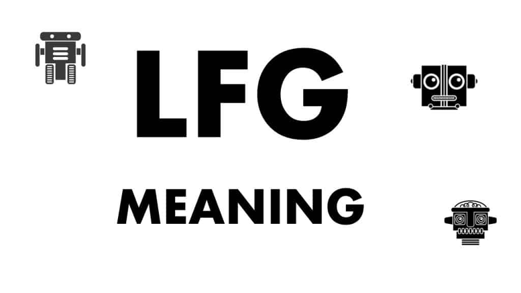 LFG Meaning in NFT