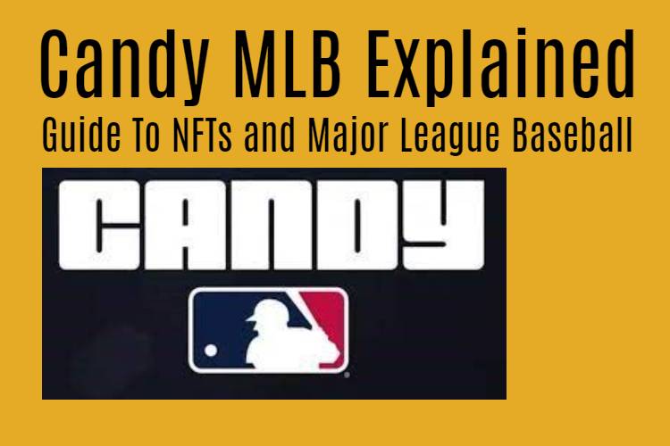 Candy MLB NFT - NFTcrypto.io